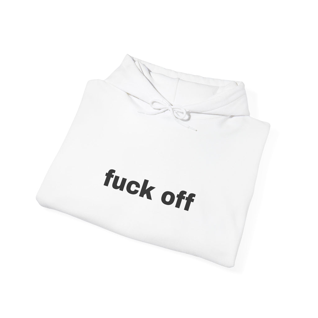 Graphic Hoodie — Minimal 'fuck off' Statement Pullover