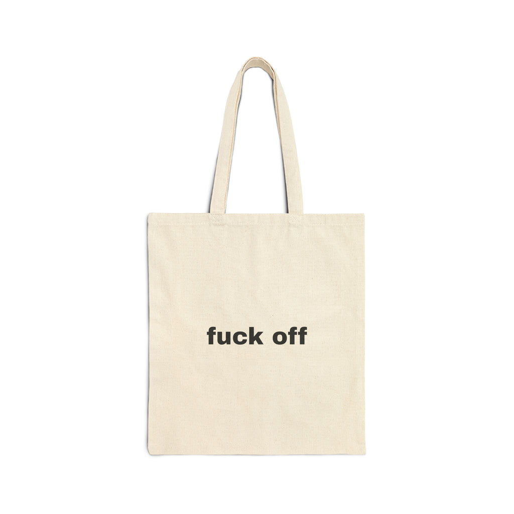 Canvas Tote Bag – Minimal "fuck off" Statement Tote, Reusable Cotton Shopper