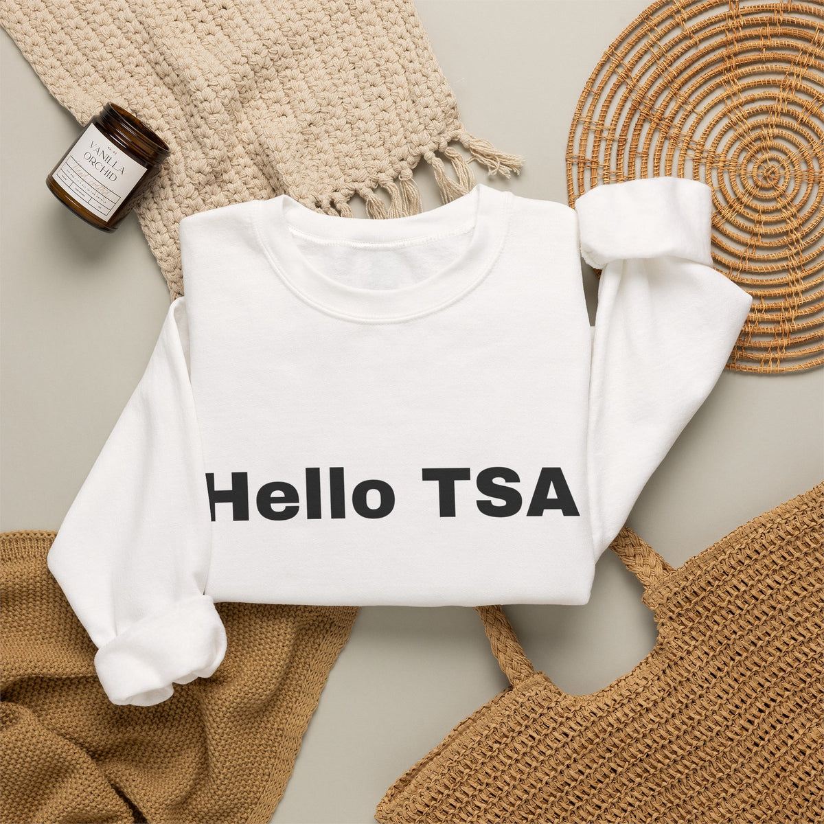 Crewneck Sweatshirt — "Hello TSA, There Is a Bomb in My Ass" Novelty Travel Joke