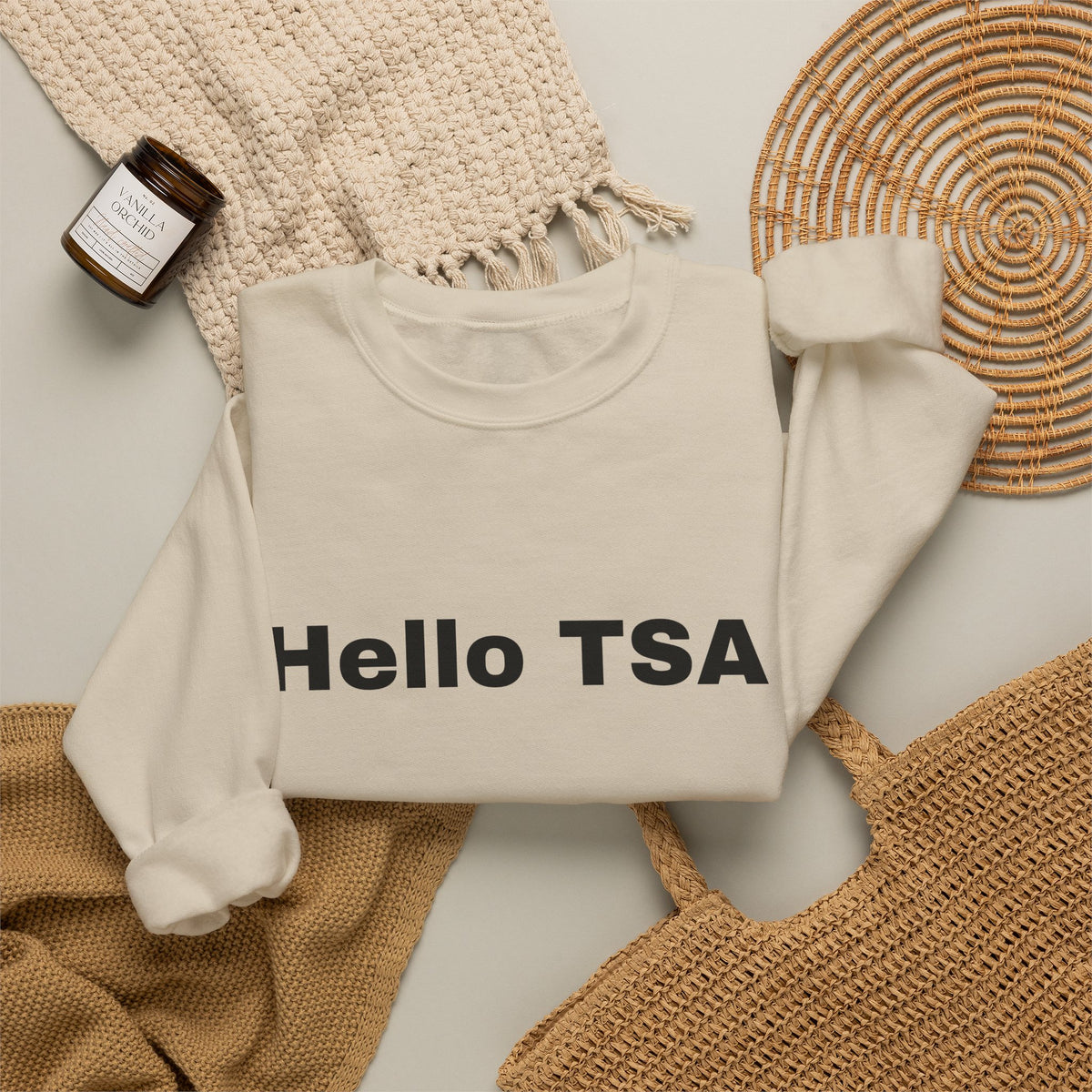 Crewneck Sweatshirt — "Hello TSA, There Is a Bomb in My Ass" Novelty Travel Joke